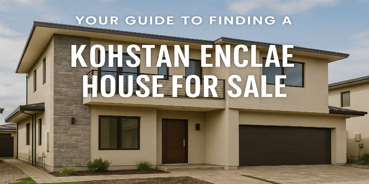 Kohistan Enclave House for Sale